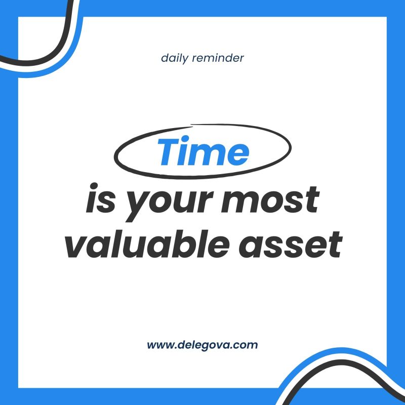 Time is Your Most Valuable Asset: How Entrepreneurs Can Maximize It