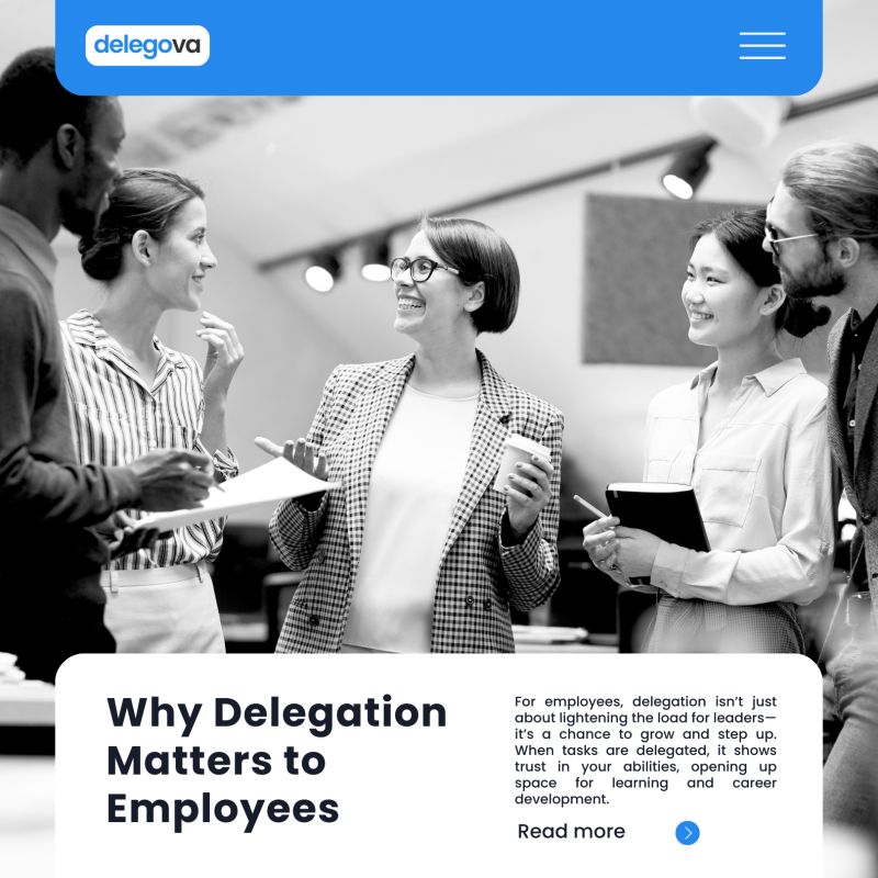 Why Delegation Matters to Employees