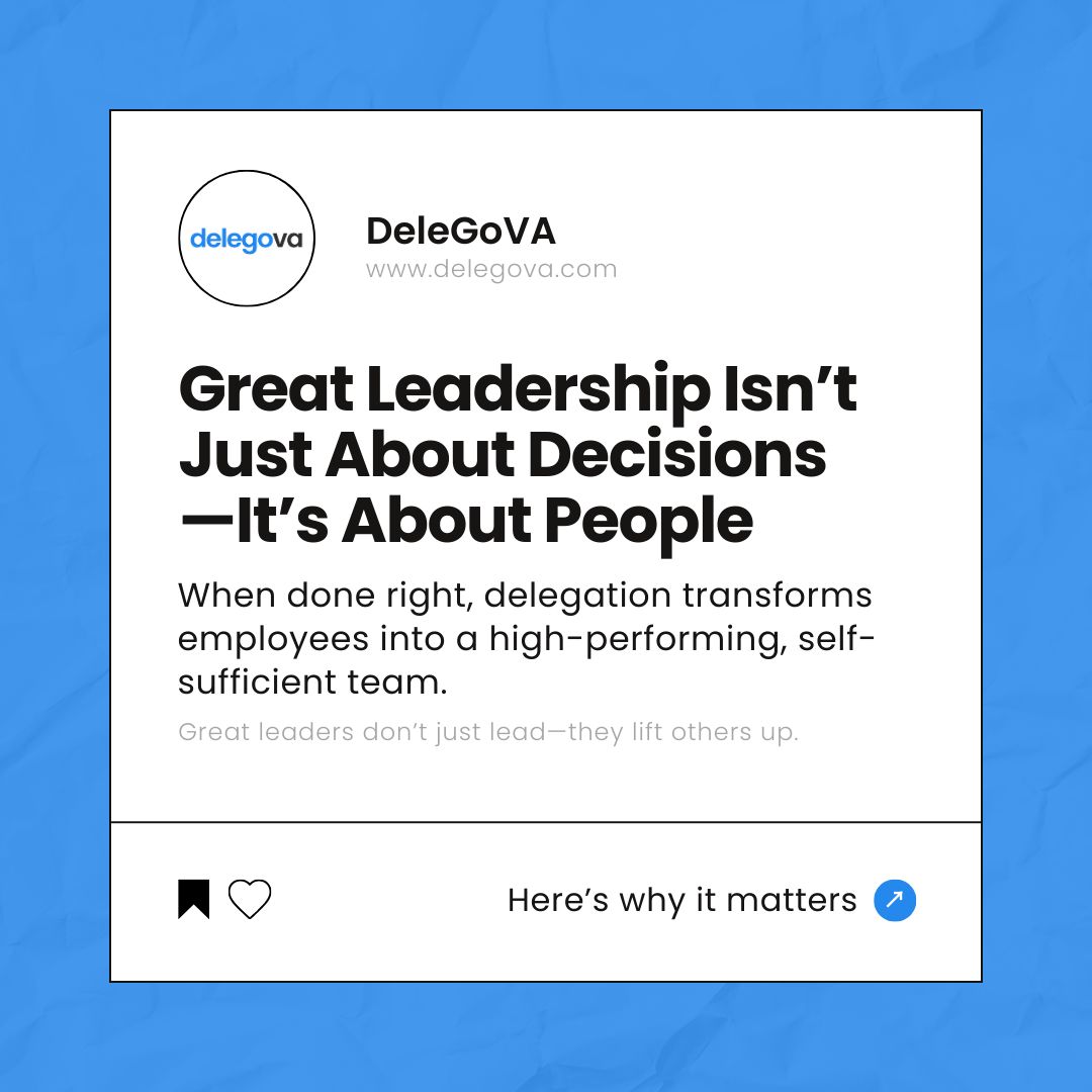 Great Leadership Isn’t Just About Decisions—It’s About People