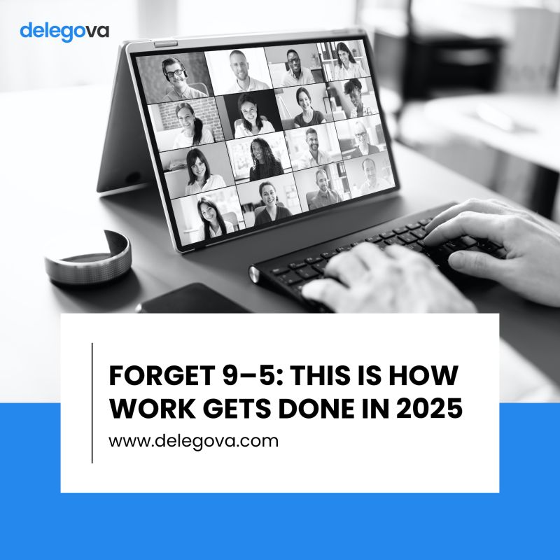 Forget 9–5: This Is How Work Gets Done in 2025