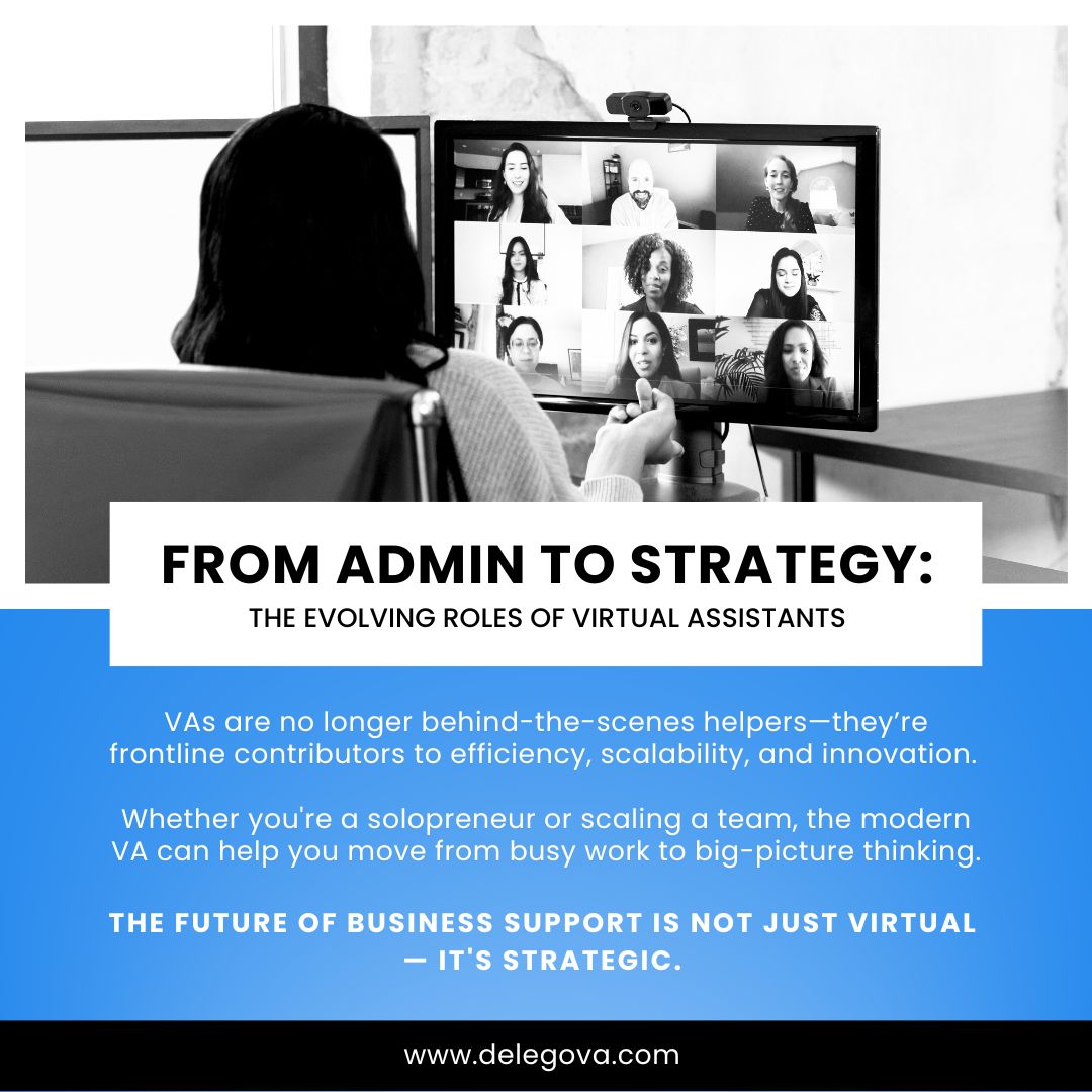 From Admin to Strategy: The Evolving Roles of Virtual Assistants