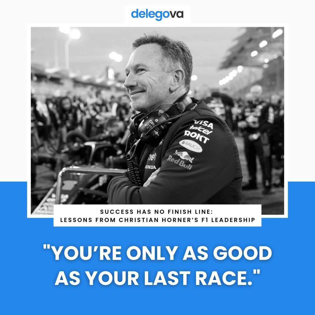 “You’re only as good as your last race.” – Christian Horner