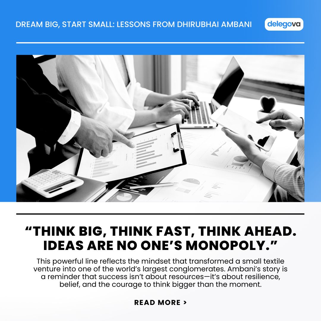 Dream Big, Start Small: Lessons from Dhirubhai Ambani