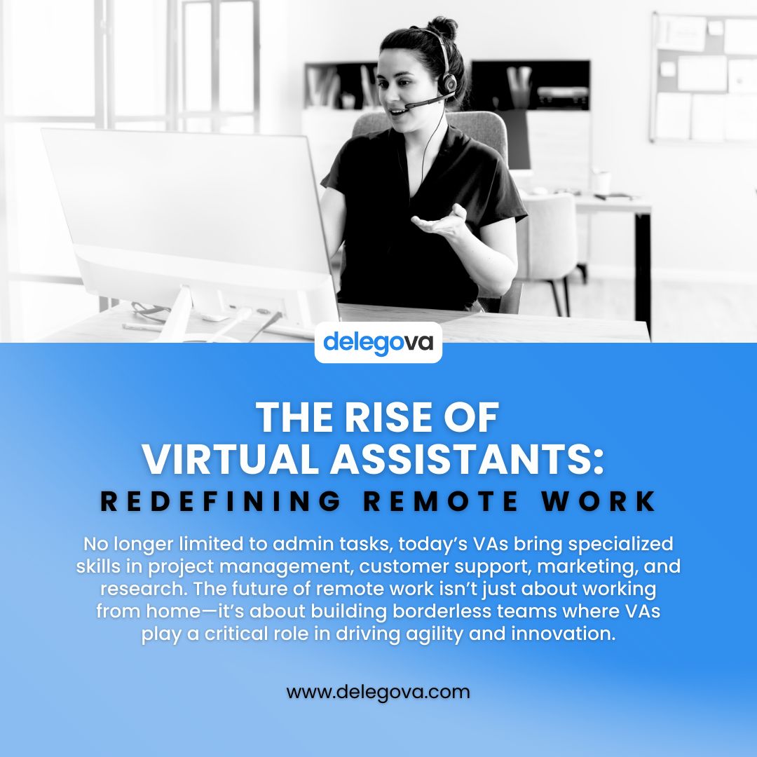 Virtual Assistants and the Future of Remote Work